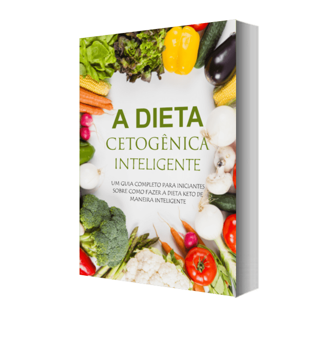 “A Dieta Cetogênica Inteligente” 