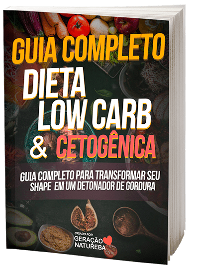 Guia Dieta low carb & Cetogênica