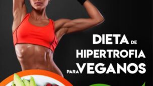 V28 Dieta de Hipertrofia para Veganos