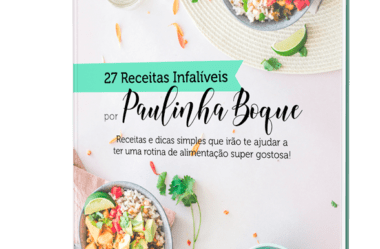 27 Receitas Infalíveis por Paulinha Boque