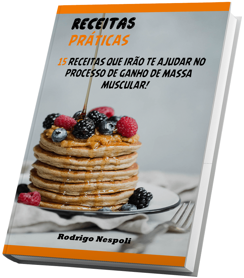 Bônus Massa Muscular - As Informações que Faltavam : Receitas Práticas