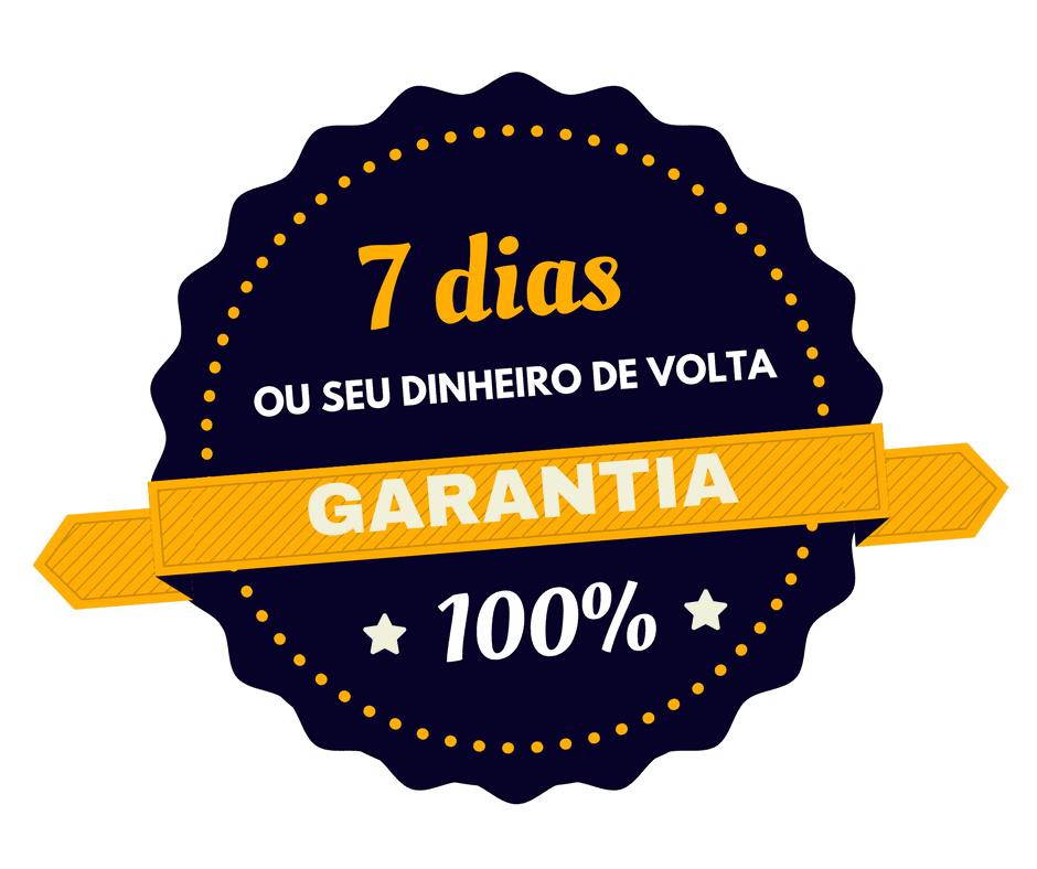 7 DIAS: GARANTIA INCONDICIONAL