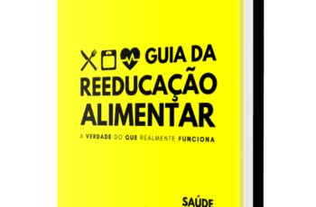 Guia da Reeducação Alimentar