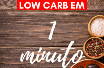 Low Carb em 1 Minuto
