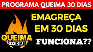 Queima 30 Dias