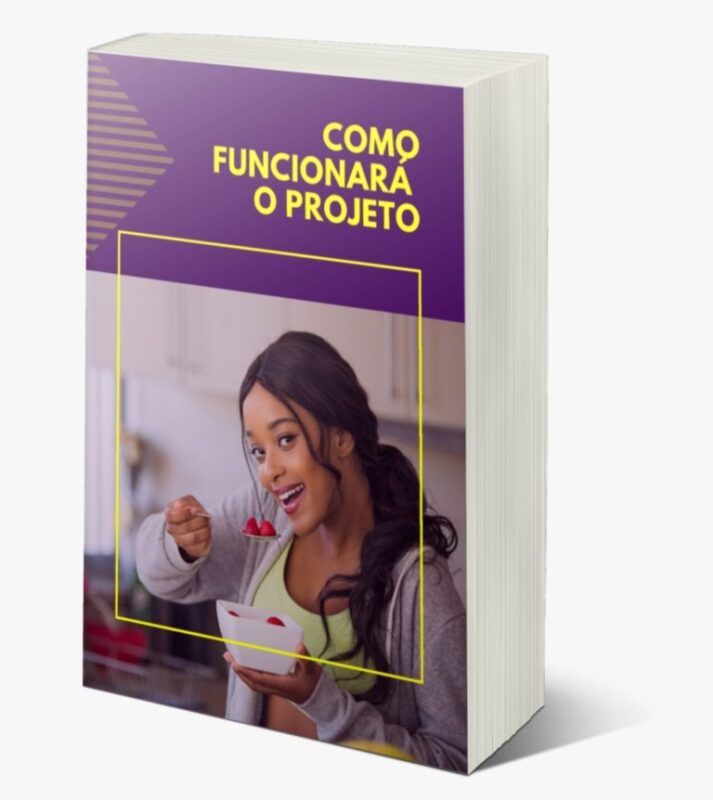 Como funciona o Projeto 30 Dias Magra