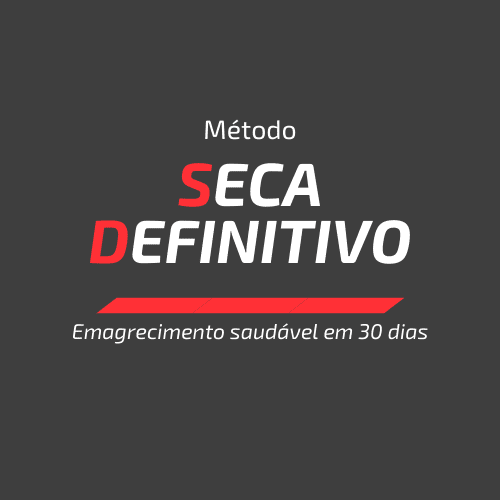 Como funciona o Método Seca Definitivo