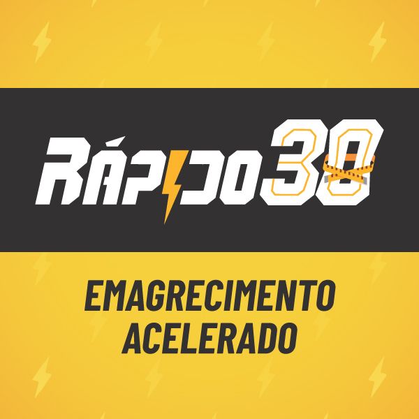 RÁPIDO30 - Programa de Emagrecimento Acelerado