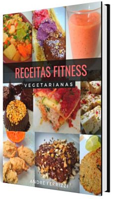 Receitas Fitness Vegetarianas