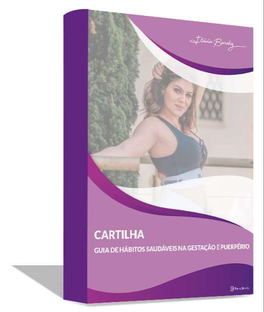 BÔNUS 4: Cartilha de hábitos saudáveis na gestação e puerpério