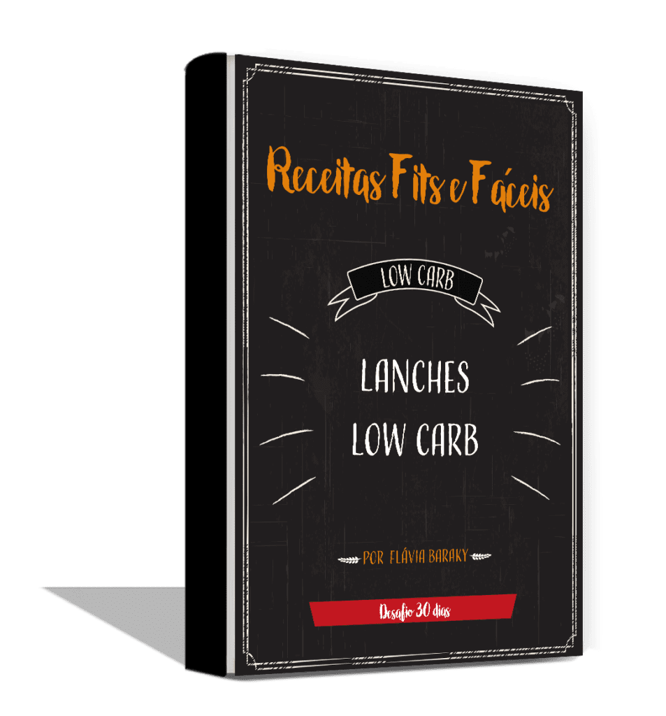 BÔNUS 2: Receitas fáceis de Fazer de Lanches Low Carb
