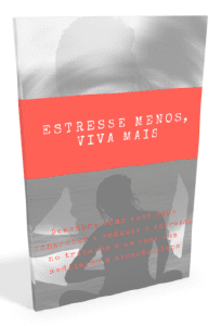 Ebook Estresse Menos, Viva Mais