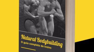 Natural Bodybuilding - O guia completo de treino por Caio Bottura