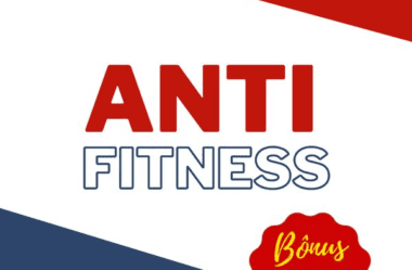 Anti-Fitness E-book Funciona?