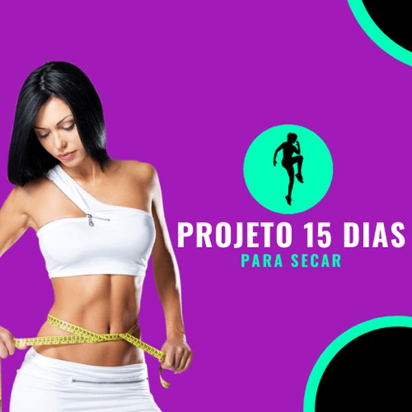 Projeto 15 Dias Para Secar