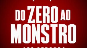 Do Zero Ao Monstro Leo Stronda