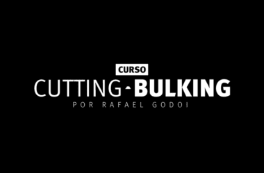 Cutting-Bulking Curso Rafael Godoi É Bom?