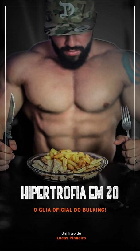 HIPETROFIA EM 20 - O Guia Oficial do Bulking