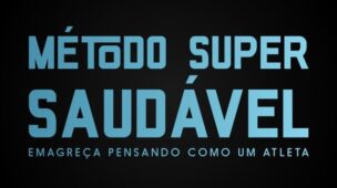 Método Super Saudável