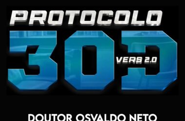 Protocolo 30D versão 2.0 Dr Osvaldo Neto Funciona É Bom?